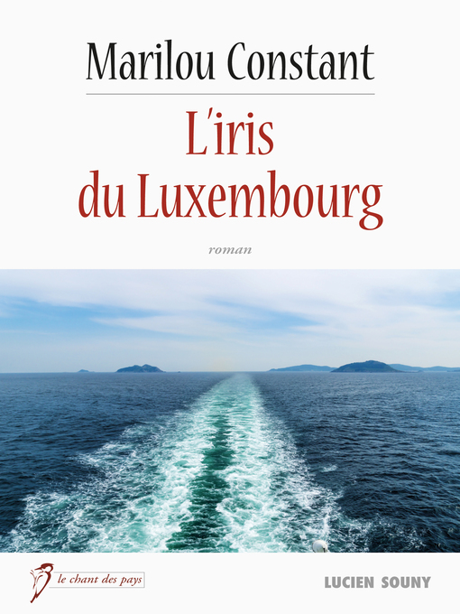 Cover image for L'Iris du Luxembourg